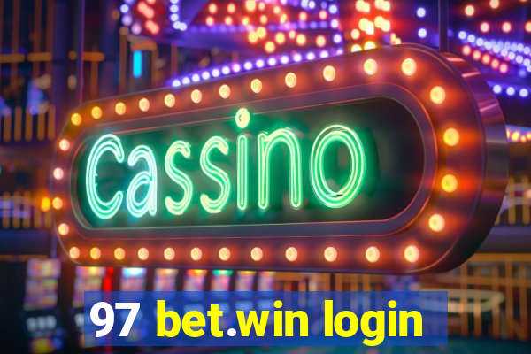 97 bet.win login